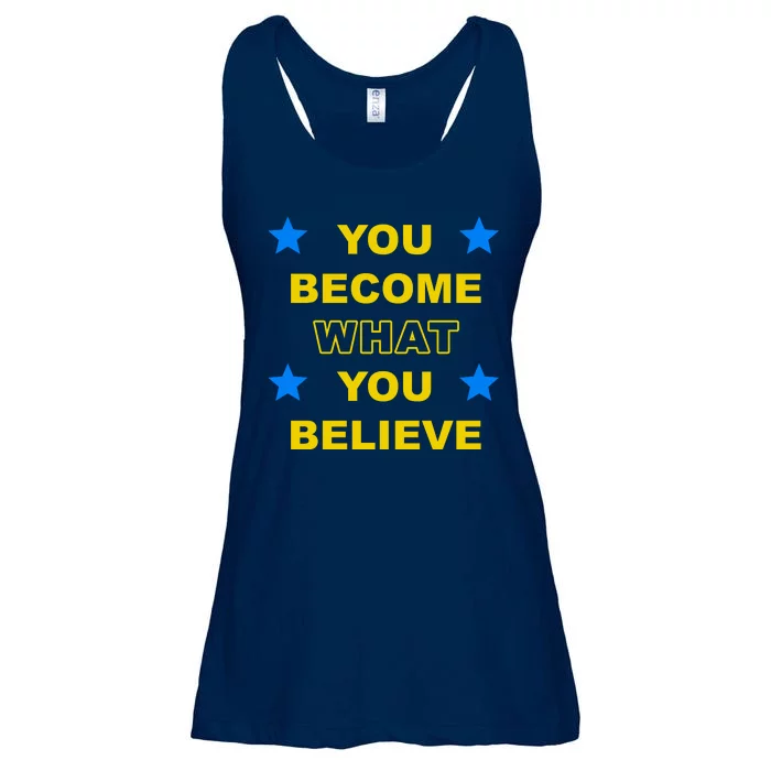 You Become What You Believe Ladies Essential Flowy Tank