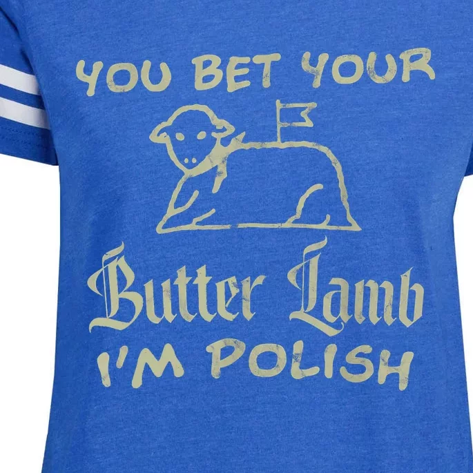 You Bet Your Butter Lamb I'm Polish Animals Enza Ladies Jersey Football T-Shirt