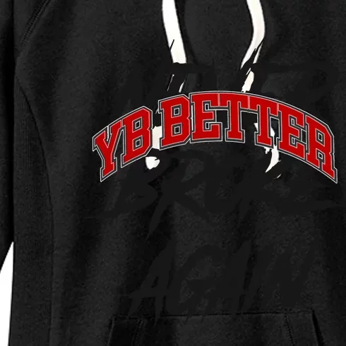 YB Better Women's Fleece Hoodie