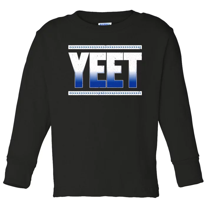 Yeet Blue Toddler Long Sleeve Shirt