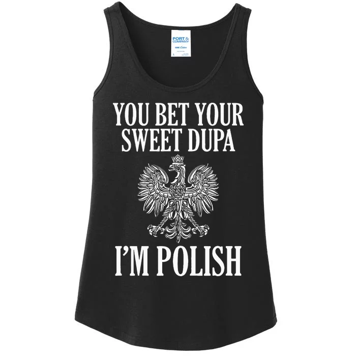 You Bet Your Sweet Dupa IM Polish Dyngus Day Polska Poland Ladies Essential Tank