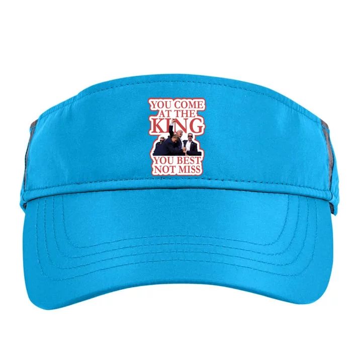 You Come At The King You Best Not Miss Donald Trump Adult Drive Performance Visor