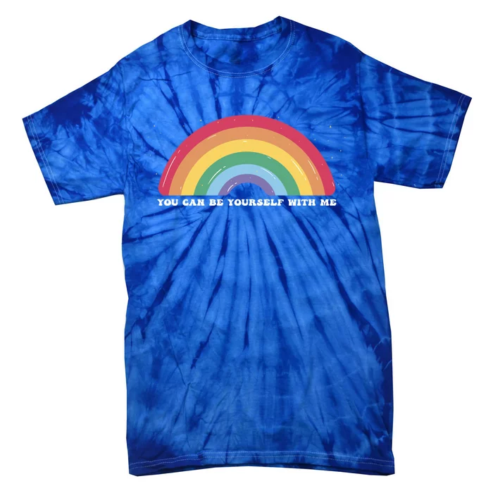 You Can Be Yourself With Me Lgbtq Ally Lesbian Pride Gift Tie-Dye T-Shirt