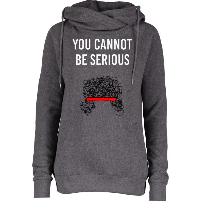 You Cannot Be Serious John Mcenroe Womens Funnel Neck Pullover Hood