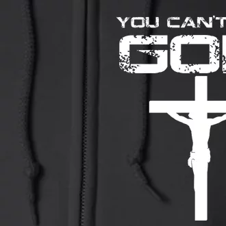 You Can't Beat God Full Zip Hoodie