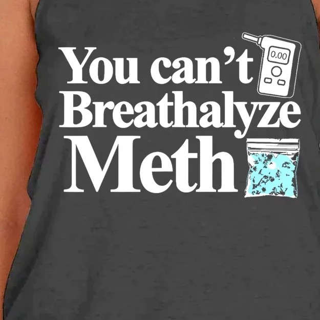 You CanT Breathalyze Meth Women's Knotted Racerback Tank