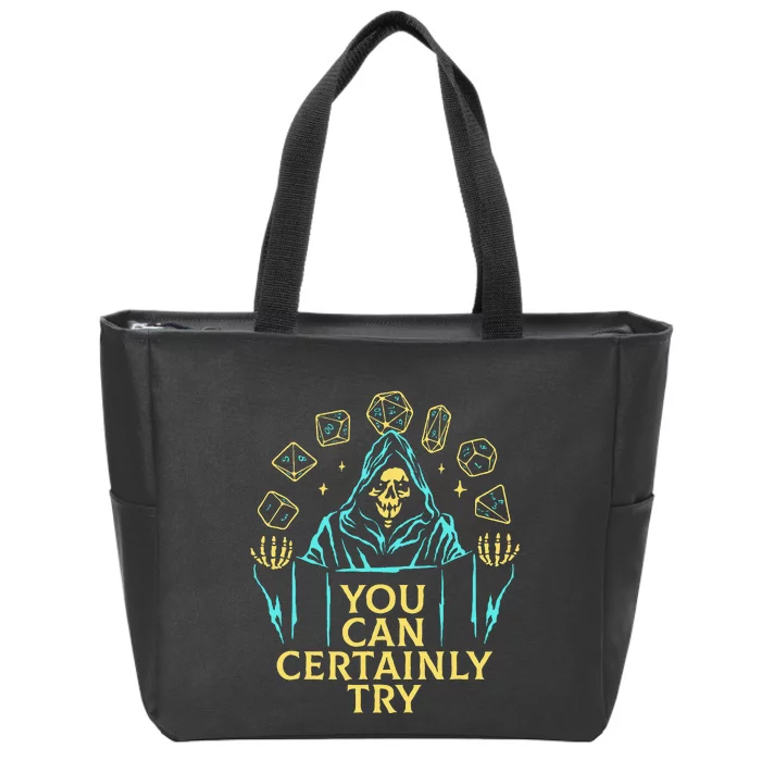 You Can Certainly Try Funny Skeleton Zip Tote Bag