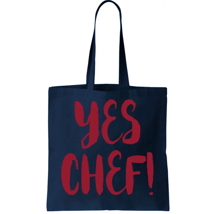 Yes Chef Cool Design For Line Cooks Prep Cooks Sous Chef Tote Bag