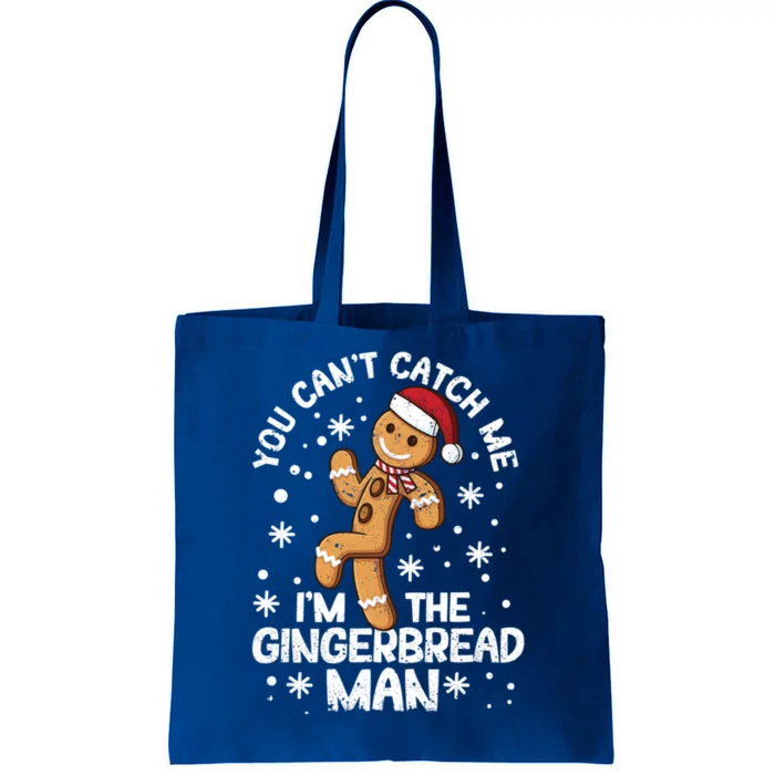 You CanT Catch Me IM The Gingerbread Christmas Cookies Gift Tote Bag