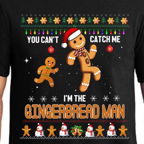 You Can't Catch Me I'm The Gingerbread Man Xmas Funny Pajama Set