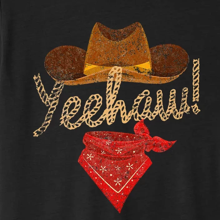 Yeehaw Cowboy Cowgirl Western Country Howdy Southern Yee Haw ChromaSoft Performance T-Shirt