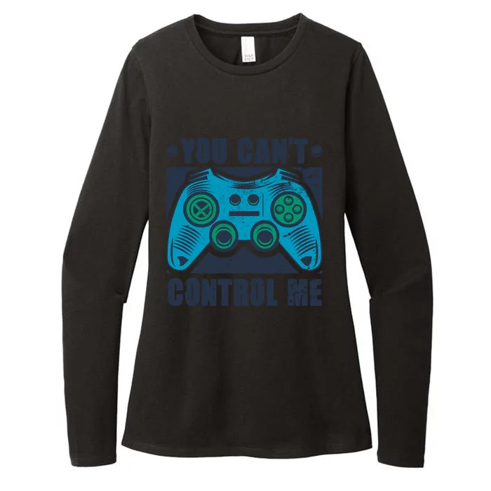 You Can’t Control Me Funny Video Game Player Gaming Quote Gift Womens CVC Long Sleeve Shirt