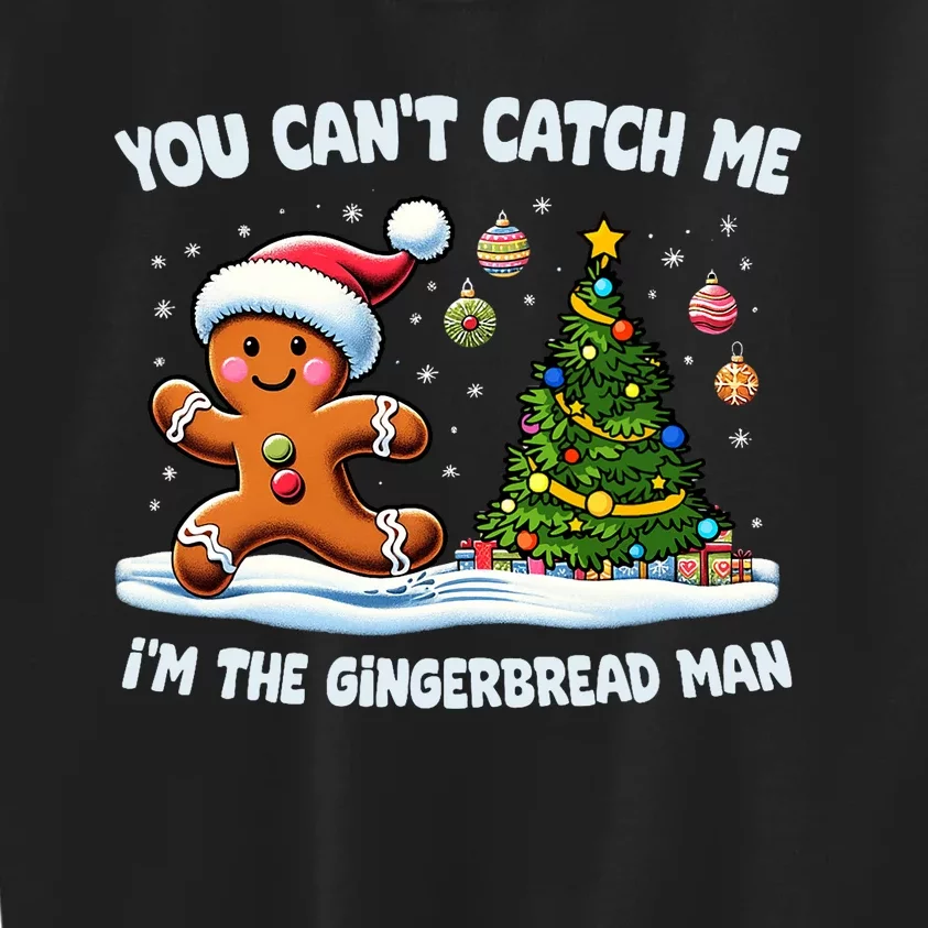 You CanT Catch Me IM The Gingerbread Man Cookies Family Kids Sweatshirt