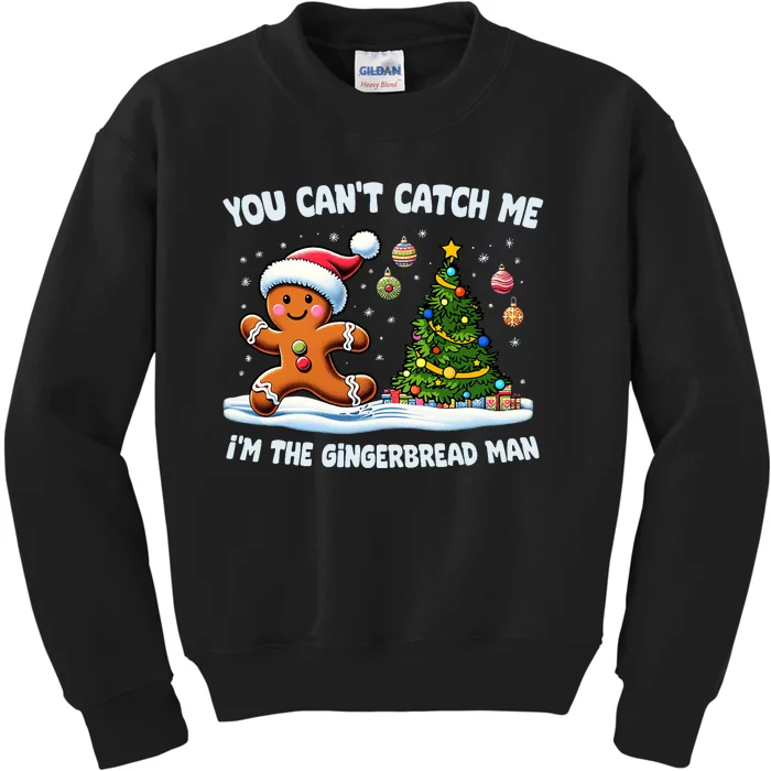 You CanT Catch Me IM The Gingerbread Man Cookies Family Kids Sweatshirt