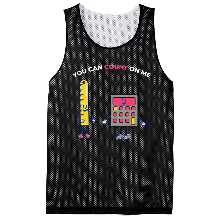 You Can Count On Me Arithmetic Math Teacher Design Mesh Reversible Basketball Jersey Tank