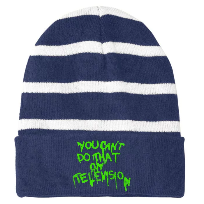 You Can't Do That On Television Striped Beanie with Solid Band