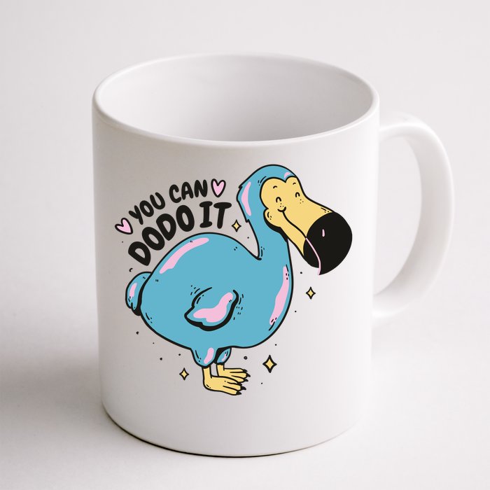 You Can Dodo It Funny Bird Motivational Front & Back Coffee Mug