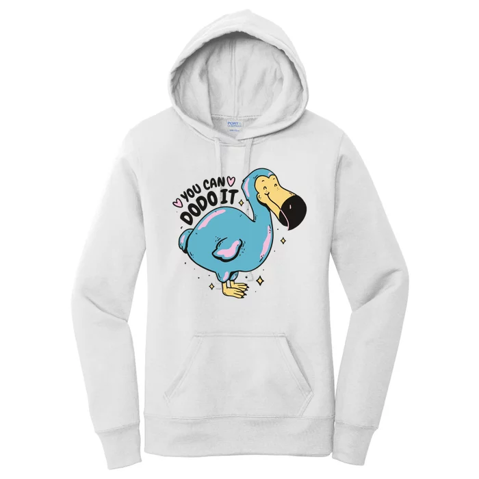 You Can Dodo It Funny Bird Motivational Women's Pullover Hoodie