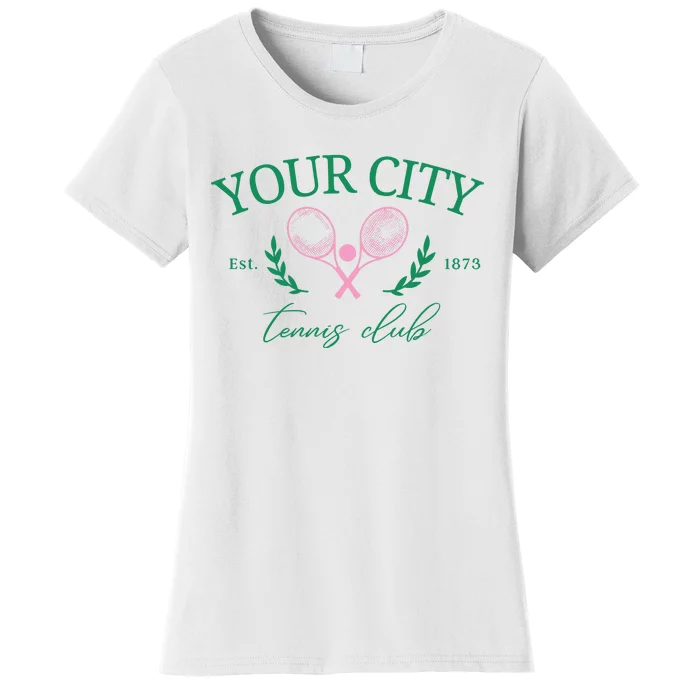 Your City Est 1873 Tennis Club Funny Golf Women's T-Shirt