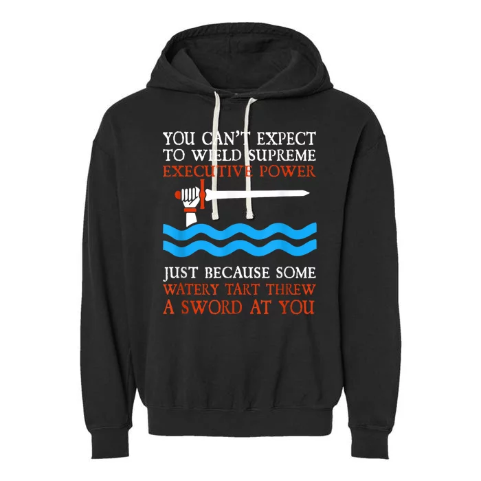 You Can’T Expect To Wield Supreme Power Funny Movie Lover Garment-Dyed Fleece Hoodie