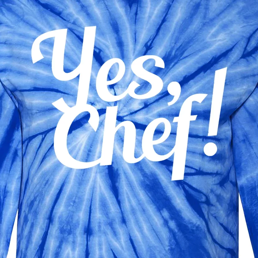 Yes Chef! Funny Novelty Cute Gift Tie-Dye Long Sleeve Shirt