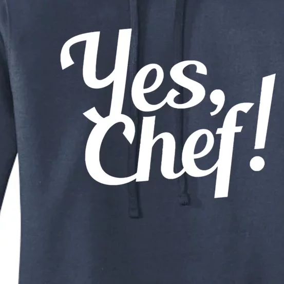 Yes Chef! Funny Novelty Cute Gift Women's Pullover Hoodie