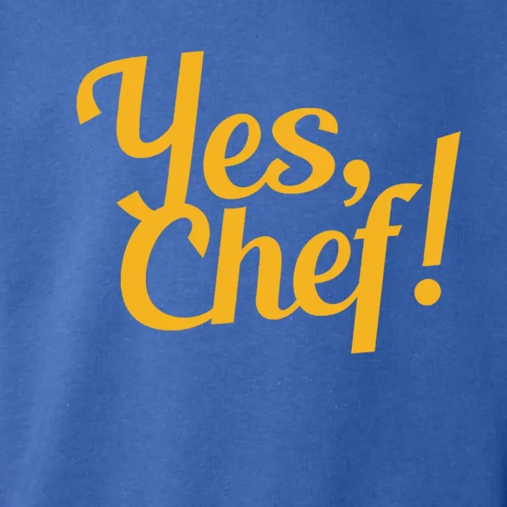 Yes Chef! Funny Novelty Cool Gift Toddler Hoodie