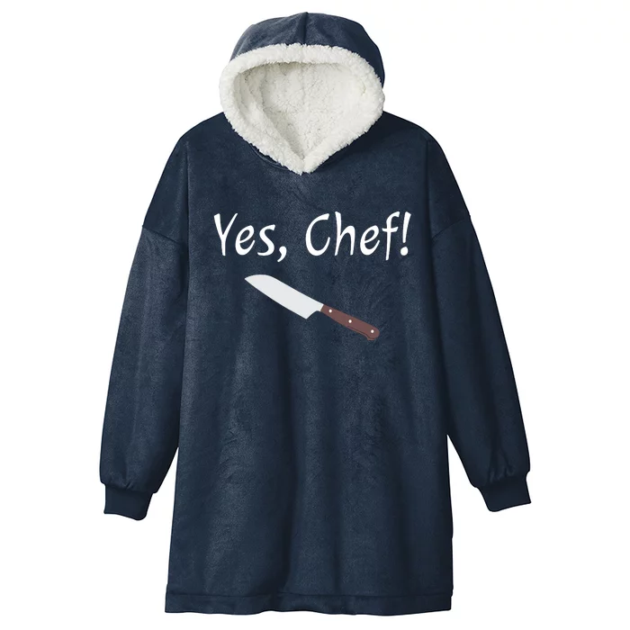 Yes Chef Funny Culinary Kitchen Cook Cooking Foodie Hooded Wearable Blanket