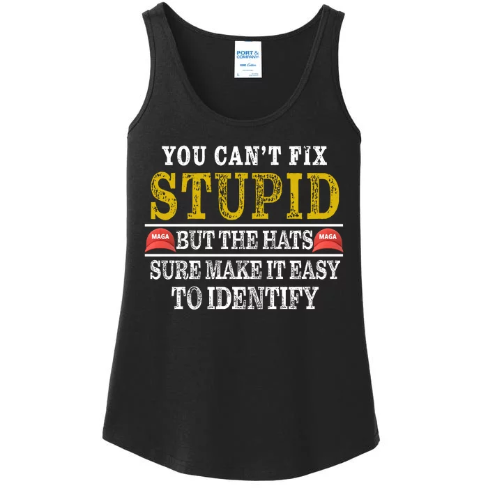 You Can't Fix Stupid But The Hats Sure Make It Easy To Identify Funny Ladies Essential Tank