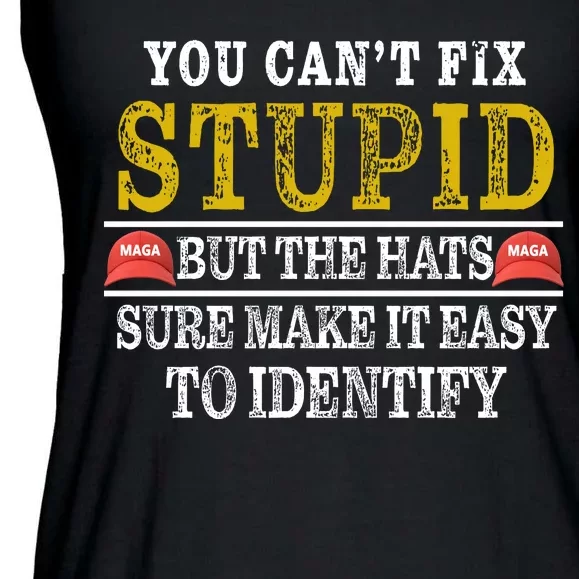 You Can't Fix Stupid But The Hats Sure Make It Easy To Identify Funny Ladies Essential Flowy Tank