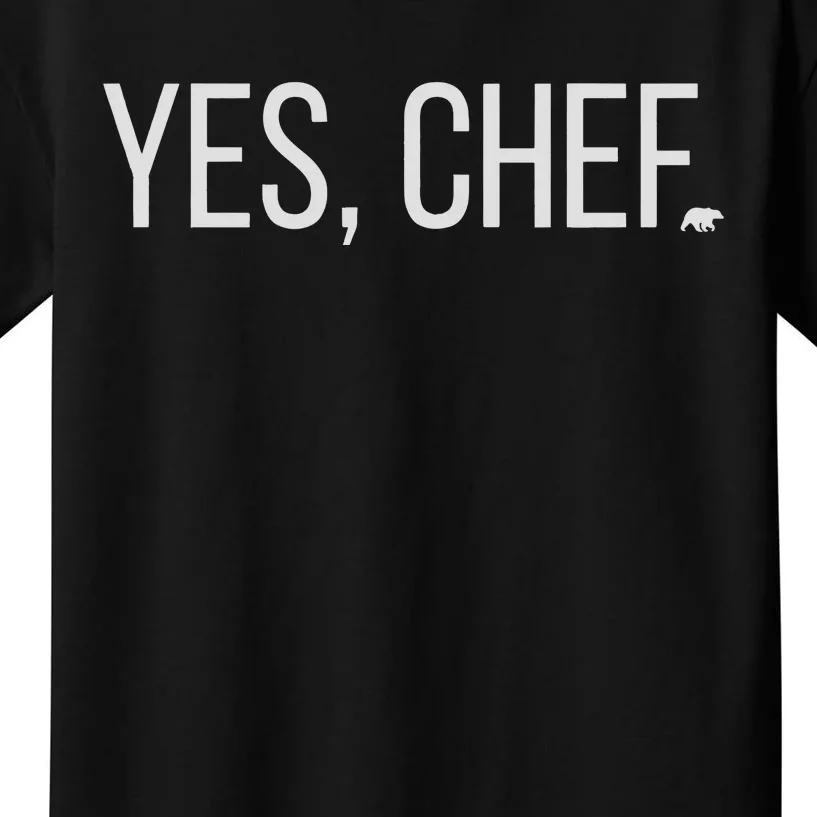 Yes Chef Foodie Carmy The Bear Kids T-Shirt