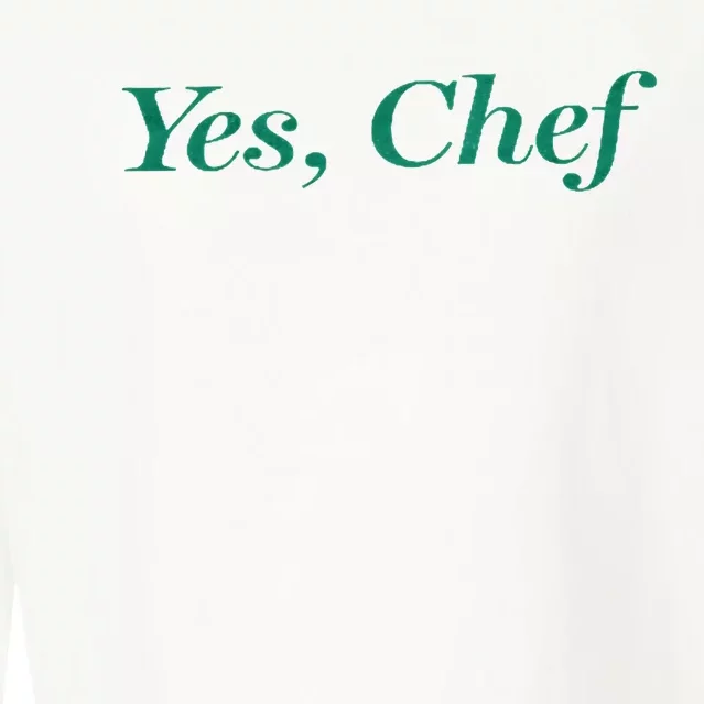 Yes Chef Funny Cropped Pullover Crew