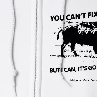 You Can’T Fix Stupid But I Can ItS Gonna Hurt Funny Quote Full Zip Hoodie