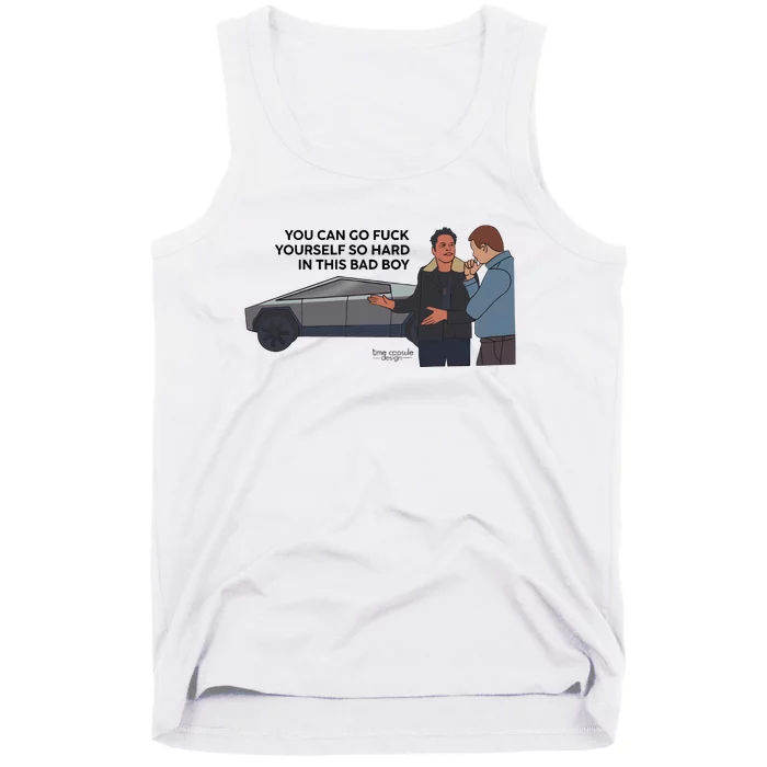 You Can Go Fuck Yourself So Hard In This Bad Boy Tank Top