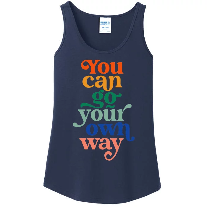 You Can Go Your Own Way Retro Ladies Essential Tank