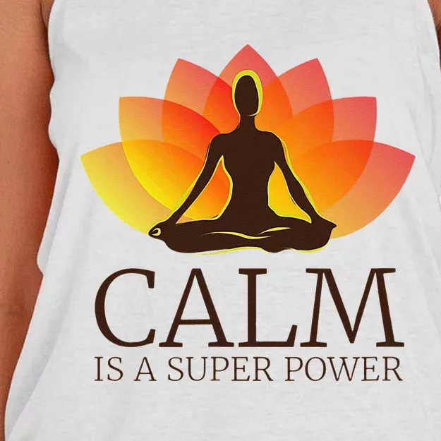 Yoga Calm Is A Super Power Yogis Meditation Gift Women's Knotted Racerback Tank