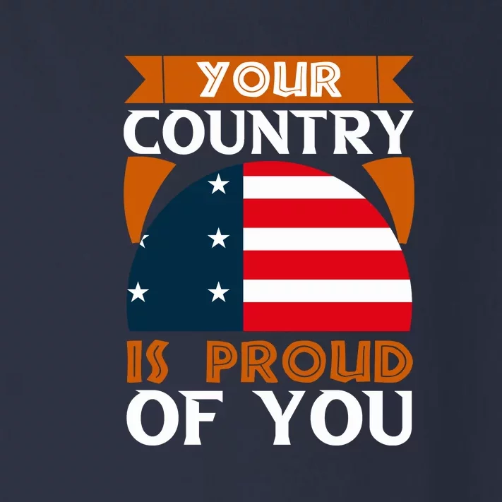 Your Country Is Proud Of You Memorial Day Gift Toddler Long Sleeve Shirt