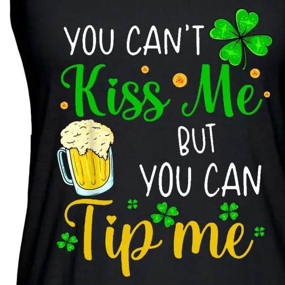 You Can't Kiss Me But You Can Tip Me St Patrick's Day Ladies Essential Flowy Tank