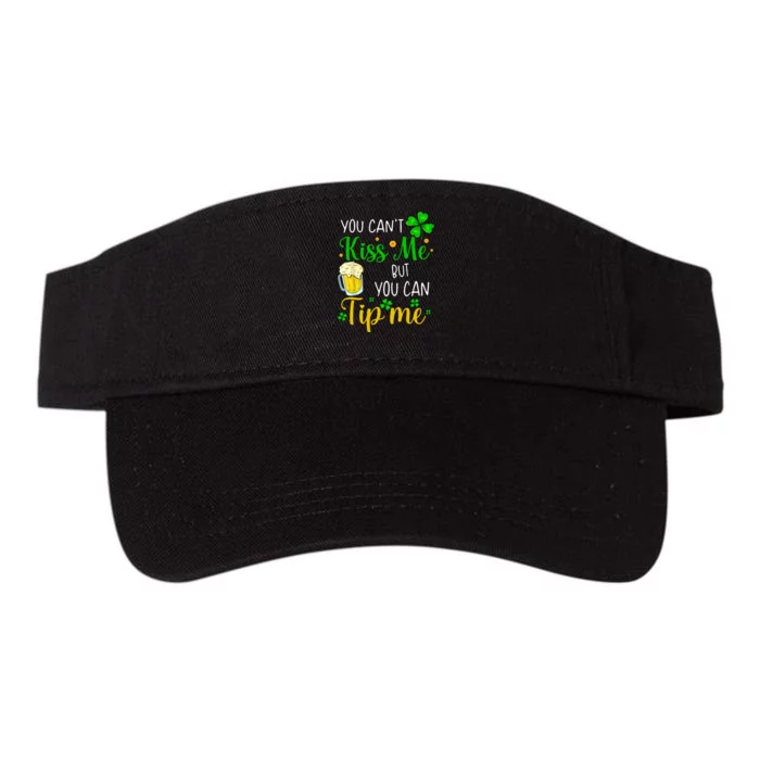 You Can't Kiss Me But You Can Tip Me St Patrick's Day Valucap Bio-Washed Visor