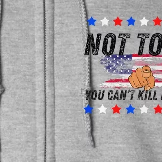 You CanT Kill Freedom Premium Full Zip Hoodie