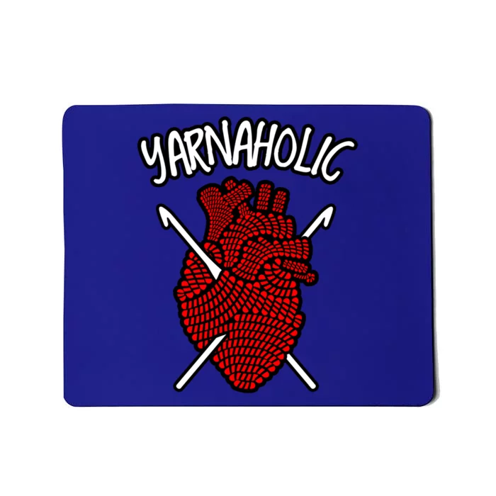 Yarnaholic Crocheting Lover Crochet Yarn Anatomical Heart Gift Mousepad