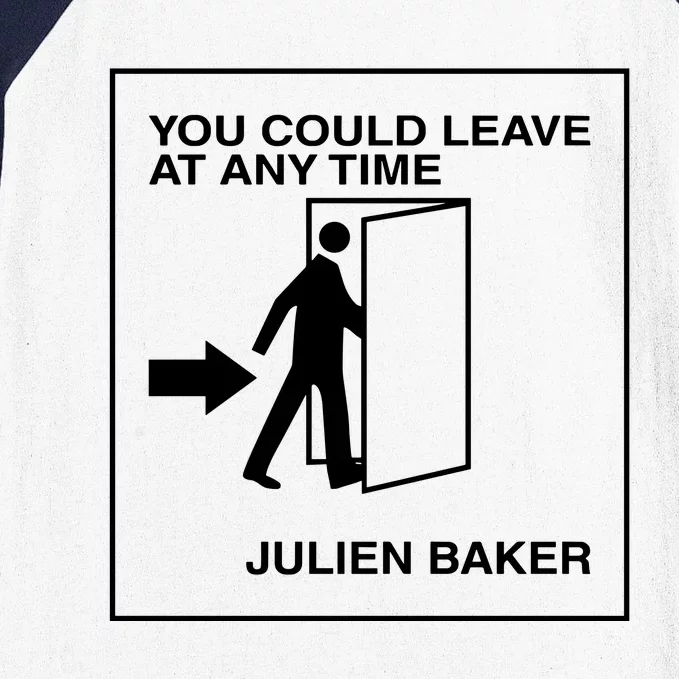 You Could Leave At Any Time Julien Baker Baseball Sleeve Shirt