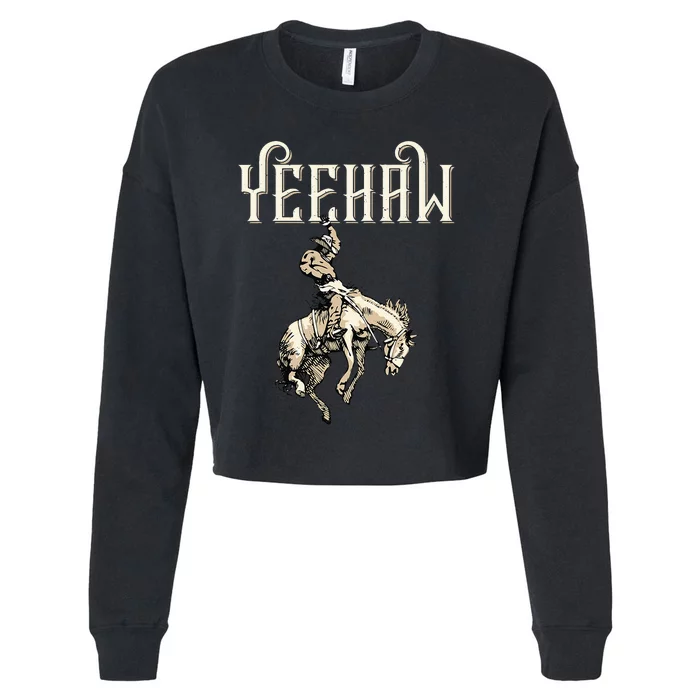 Yeehaw Cow Lover Rodeo Western Horse Rider Cropped Pullover Crew