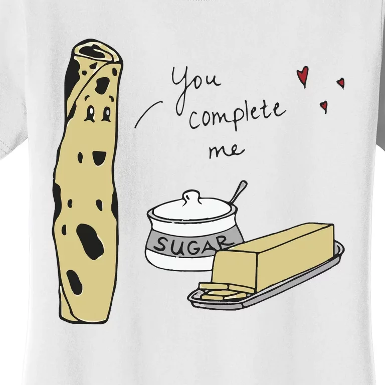 You Complete Me Lefse Sugar Butter Minnesota Women's T-Shirt