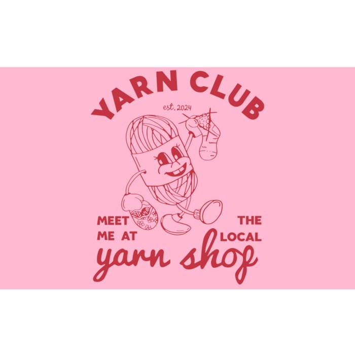 Yarn Club Meet Me At The Local Yarn Bumper Sticker