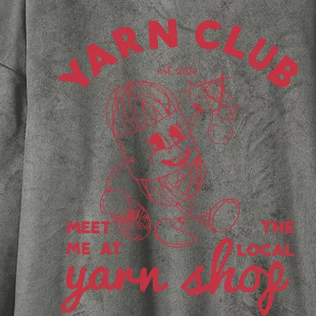 Yarn Club Meet Me At The Local Yarn Hooded Wearable Blanket