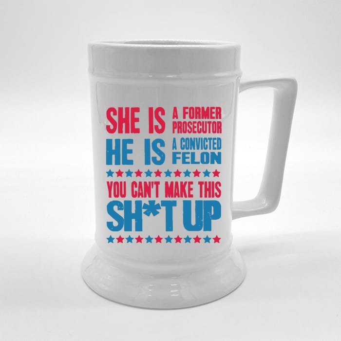 You Cant Make This Shit Up Front & Back Beer Stein