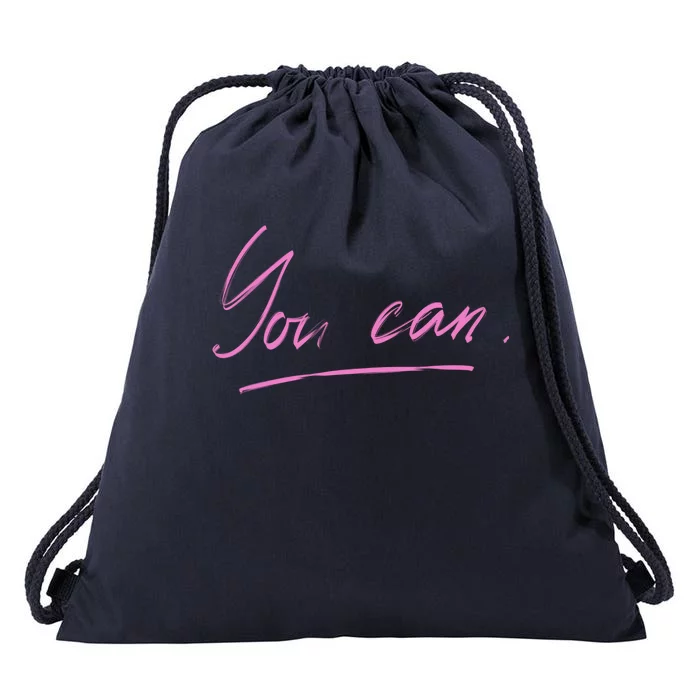 You Can Motivational Quote Drawstring Bag