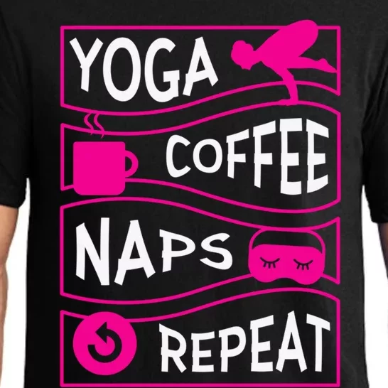 Yoga Coffee Naps Repeat Gift Pajama Set