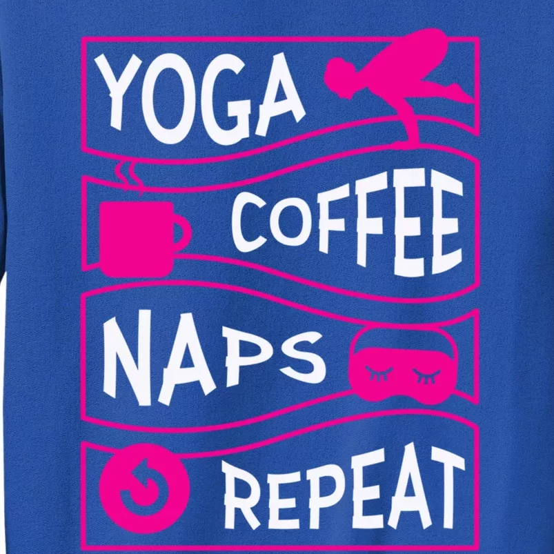 Yoga Coffee Naps Repeat Gift Sweatshirt